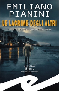 Lacrime degli altri - Librerie.coop
