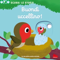 Buondì uccellino! Scorri le storie - Librerie.coop