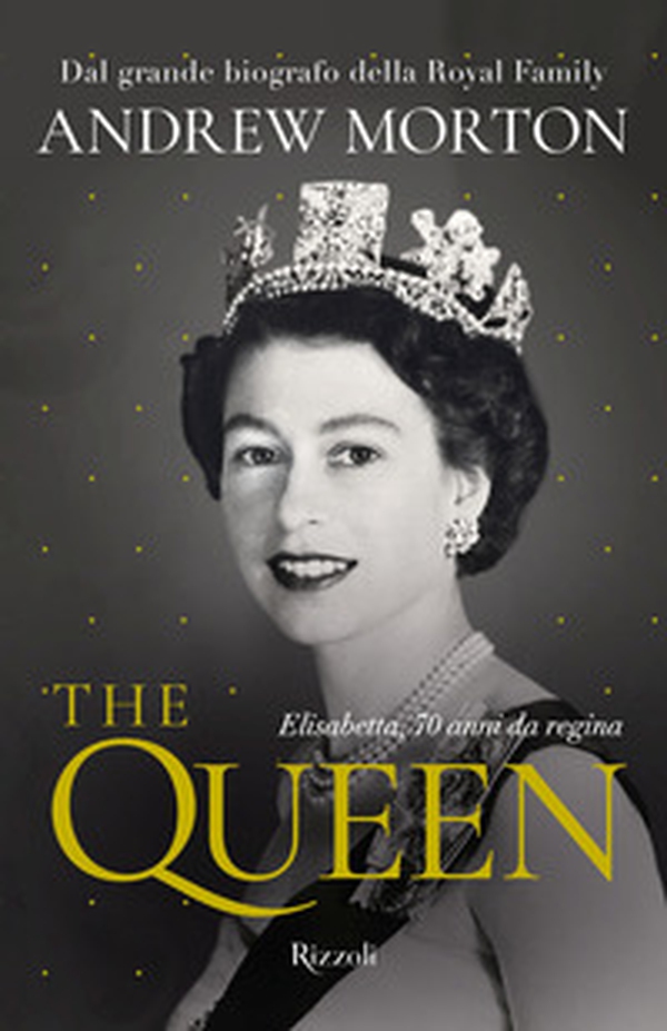 The Queen. Elisabetta, 70 anni da regina - Librerie.coop The Queen. Elisabetta, 70 anni da regina - Librerie.coop