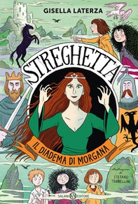 Il diadema di Morgana. Streghetta - Librerie.coop