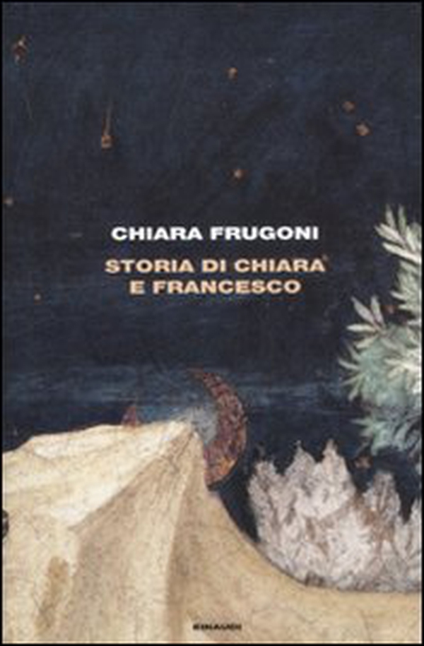 Storia di Chiara e Francesco - Librerie.coop Storia di Chiara e Francesco - Librerie.coop