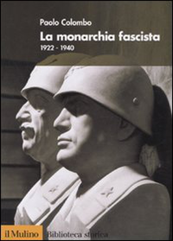 La monarchia fascista. 1922-1940 - Librerie.coop La monarchia fascista. 1922-1940 - Librerie.coop