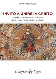 Invito a unirsi a Cristo - Librerie.coop Invito a unirsi a Cristo - Librerie.coop