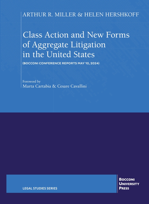 Class Action and new Forms of Aggregate Litigation in the United States - Librerie.coop Class Action and new Forms of Aggregate Litigation in the United States - Librerie.coop