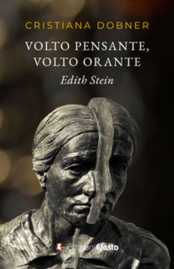 Volto pensante, volto orante. Edith Stein - Librerie.coop Volto pensante, volto orante. Edith Stein - Librerie.coop