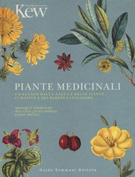 Piante medicinali. Un elenco dalla A alla Z delle piante curative e dei rimedi casalinghi - Librerie.coop