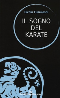 Il sogno del karate - Librerie.coop