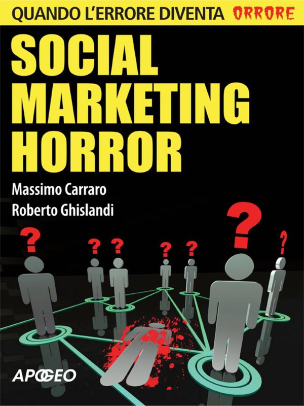 Social marketing horror - Librerie.coop Social marketing horror - Librerie.coop