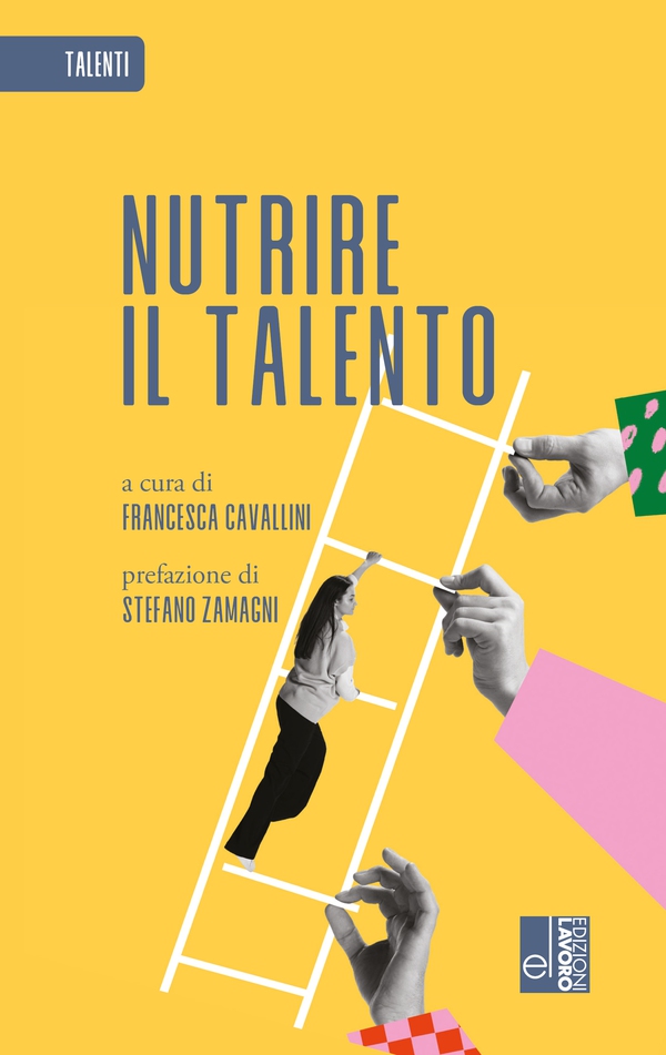 Nutrire il talento - Librerie.coop Nutrire il talento - Librerie.coop
