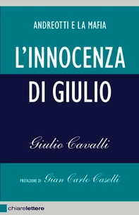 L'innocenza di Giulio - Librerie.coop L'innocenza di Giulio - Librerie.coop