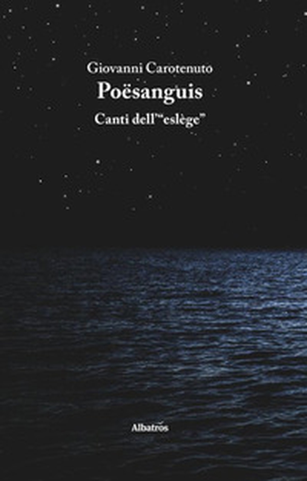 Poësanguis. Canti dell'«eslège» - Librerie.coop Poësanguis. Canti dell'«eslège» - Librerie.coop