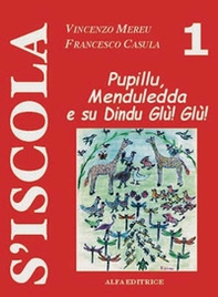 Pupillu, menduledda e su dindu Glù! Glù! - Librerie.coop