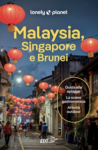 Malaysia, Singapore e Brunei - Librerie.coop Malaysia, Singapore e Brunei - Librerie.coop