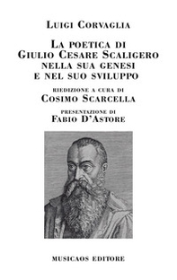 La poetica di Giulio Cesare Scaligero nella sua genesi e nel suo sviluppo - Librerie.coop