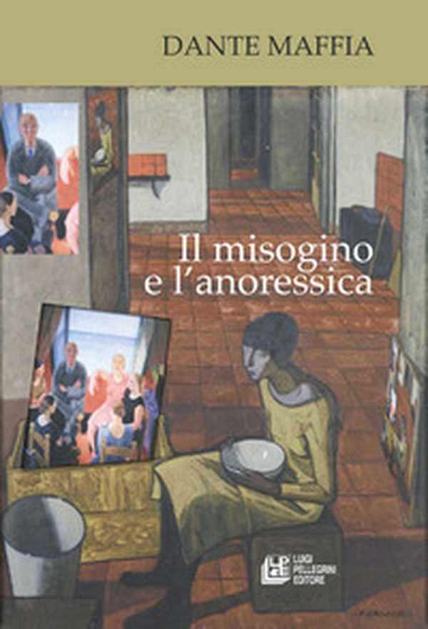 Il misogino e l'anoressica - Librerie.coop Il misogino e l'anoressica - Librerie.coop