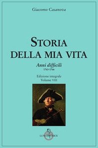 Storia della mia vita - Vol. 8 - Librerie.coop