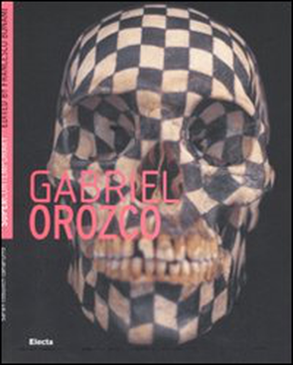 Gabriel Orozco. Ediz. inglese - Librerie.coop Gabriel Orozco. Ediz. inglese - Librerie.coop