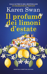 Il profumo dei limoni d'estate - Librerie.coop