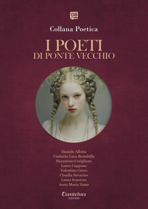 Collana Poetica I Poeti di Ponte Vecchio vol. 53  - Edizione 2025 - Librerie.coop