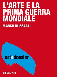 L'arte e la prima guerra mondiale - Librerie.coop