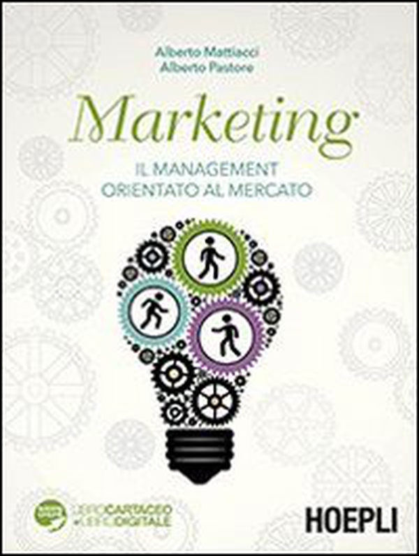 Marketing. Il management orientato al mercato - Librerie.coop Marketing. Il management orientato al mercato - Librerie.coop