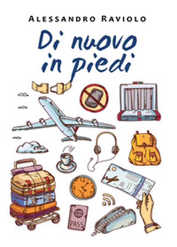 Di nuovo in piedi - Librerie.coop Di nuovo in piedi - Librerie.coop