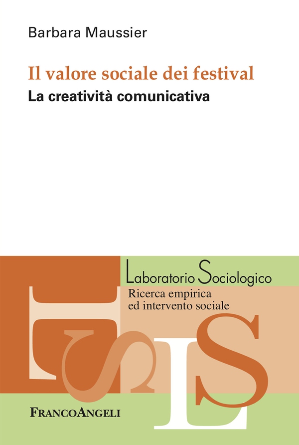 Il valore sociale dei festival - Librerie.coop Il valore sociale dei festival - Librerie.coop