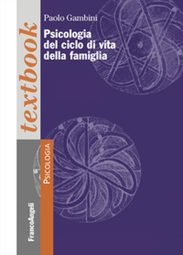 Psicologia del ciclo di vita della famiglia - Librerie.coop