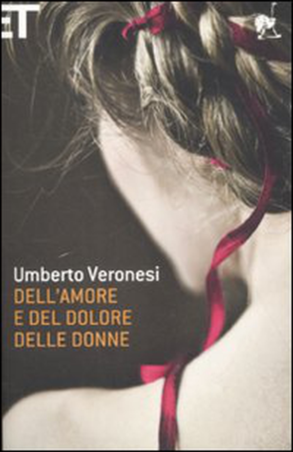 Dell'amore e del dolore delle donne - Librerie.coop Dell'amore e del dolore delle donne - Librerie.coop