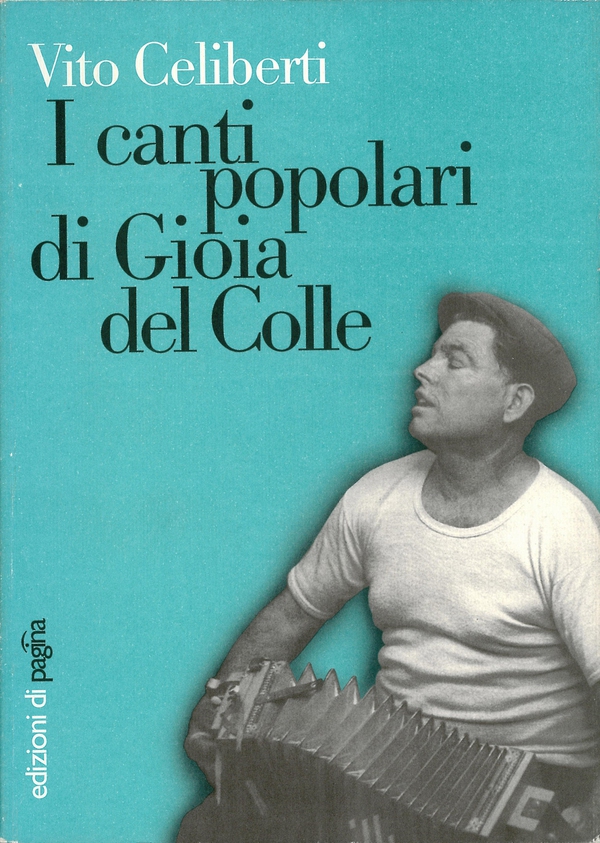 I canti popolari di Gioia del Colle - Librerie.coop