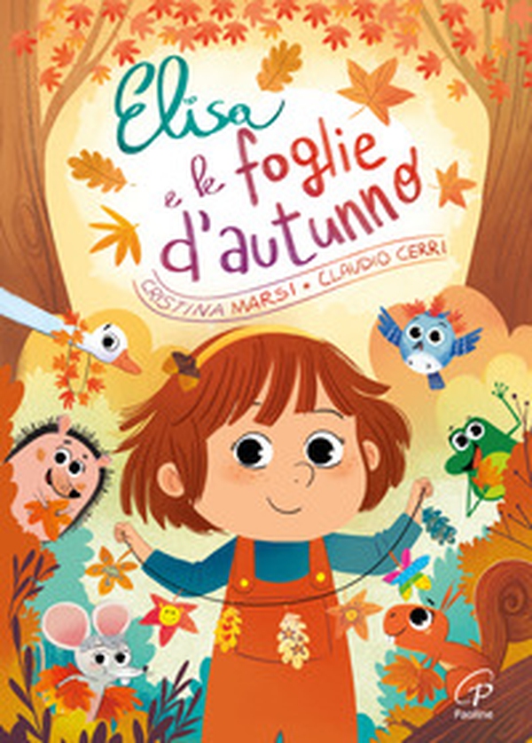 Elisa e le foglie d'autunno - Librerie.coop Elisa e le foglie d'autunno - Librerie.coop