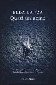 Quasi un uomo - Librerie.coop Quasi un uomo - Librerie.coop