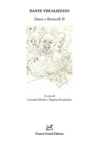 Dante visualizzato. Dante e Botticelli - Vol. 2 - Librerie.coop