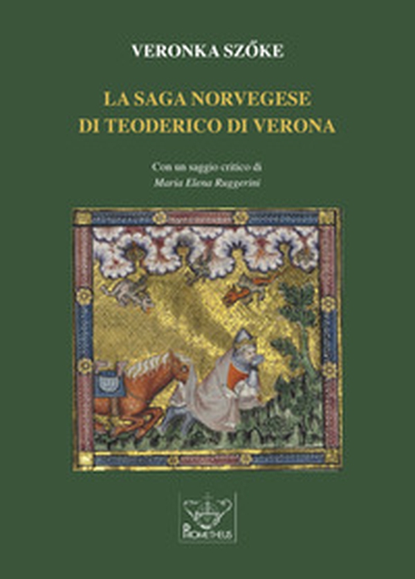 La saga norvegese di Teoderico di Verona - Librerie.coop La saga norvegese di Teoderico di Verona - Librerie.coop