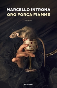 Oro forca fiamme - Librerie.coop