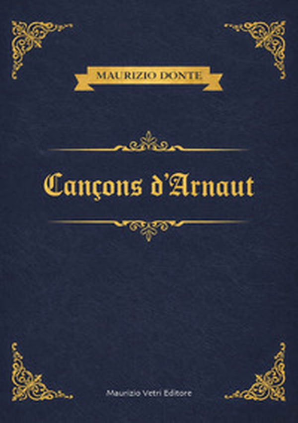 Cancons d'Arnaut - Librerie.coop