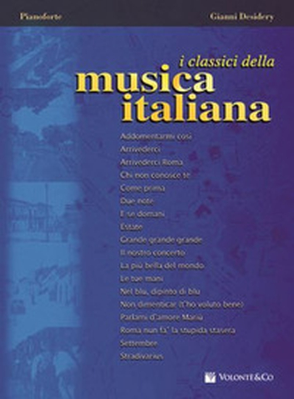Classici della musica italiana - Librerie.coop Classici della musica italiana - Librerie.coop