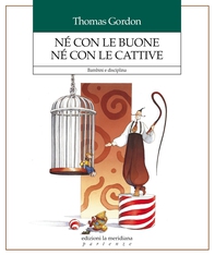 Né con le buone né con le cattive - Librerie.coop
