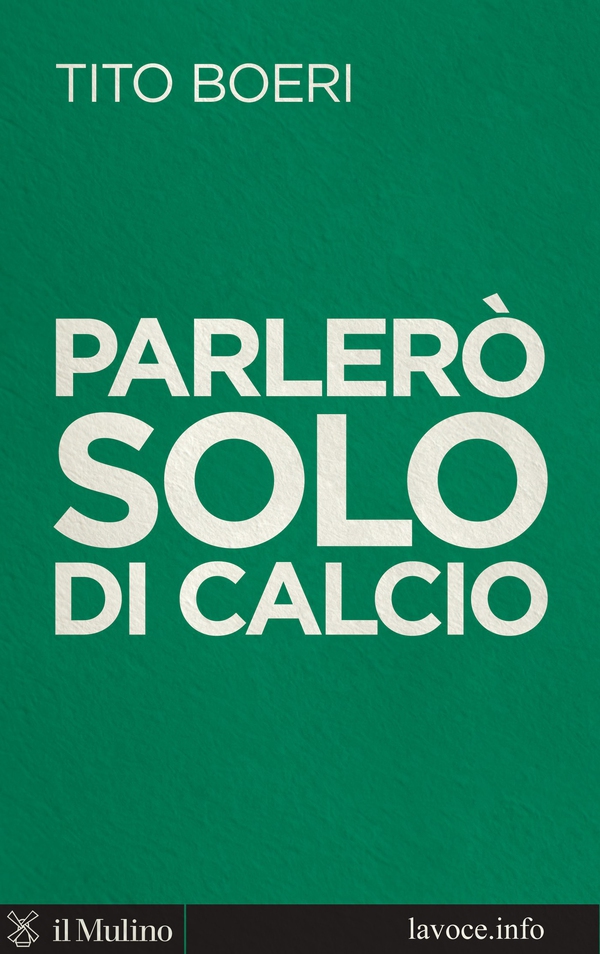 Parlerò solo di calcio - Librerie.coop Parlerò solo di calcio - Librerie.coop