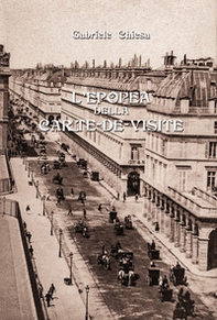 L'epopea della carte-de-visite - Librerie.coop