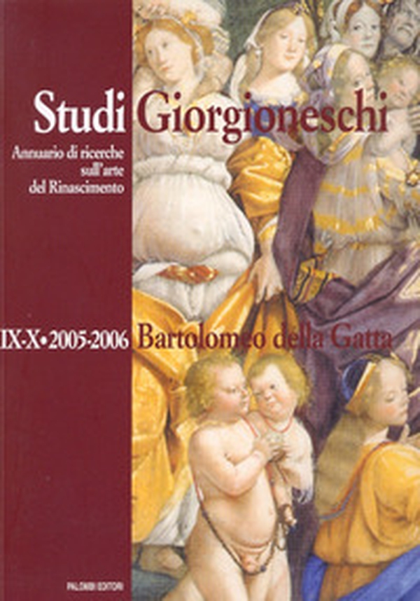 Studi giorgioneschi 2005-2006 - Librerie.coop Studi giorgioneschi 2005-2006 - Librerie.coop