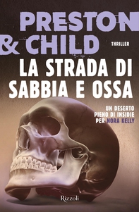 La strada di sabbia e ossa - Librerie.coop