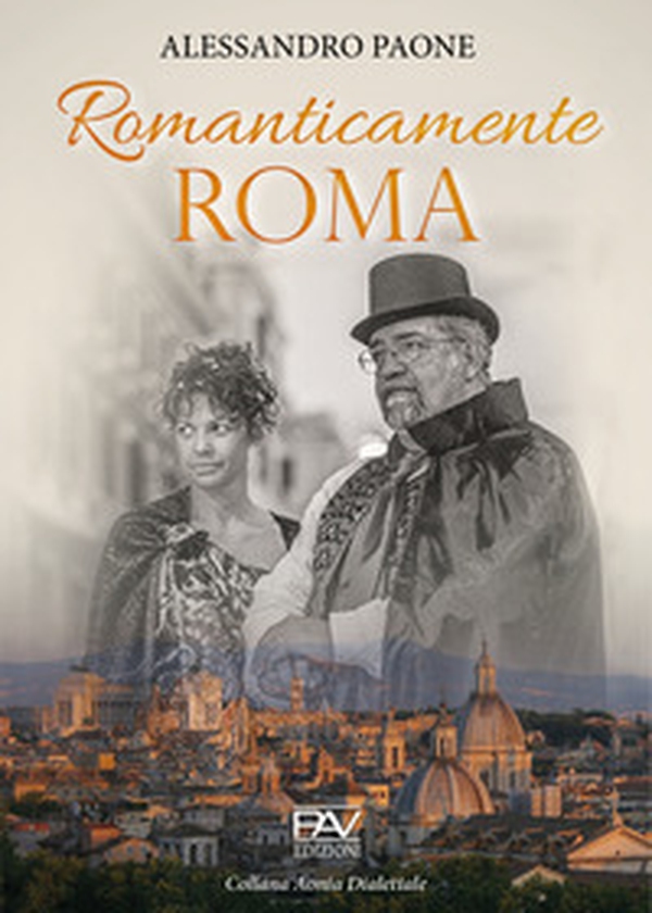 Romanticamente Roma - Librerie.coop Romanticamente Roma - Librerie.coop