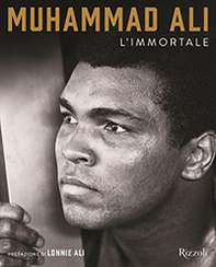 Muhammad Ali l'Immortale - Librerie.coop