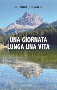 Una giornata lunga una vita - Librerie.coop Una giornata lunga una vita - Librerie.coop