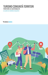 Turismo, comunità, territori. Frontiere di sostenibilità - Librerie.coop Turismo, comunità, territori. Frontiere di sostenibilità - Librerie.coop
