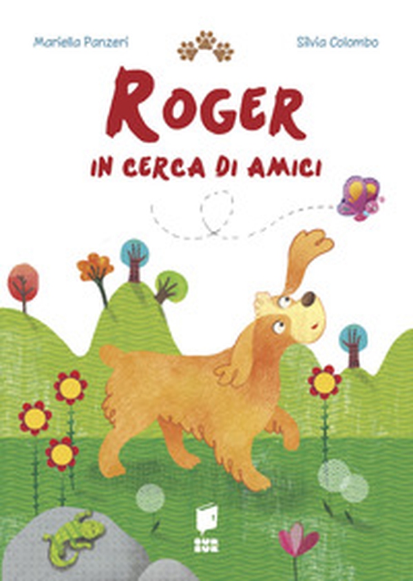 Roger in cerca di amici - Librerie.coop Roger in cerca di amici - Librerie.coop