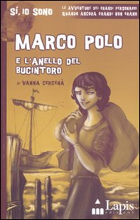 Marco Polo e l'anello del Bucintoro - Librerie.coop