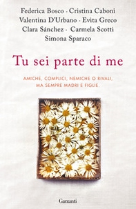 Tu sei parte di me - Librerie.coop Tu sei parte di me - Librerie.coop