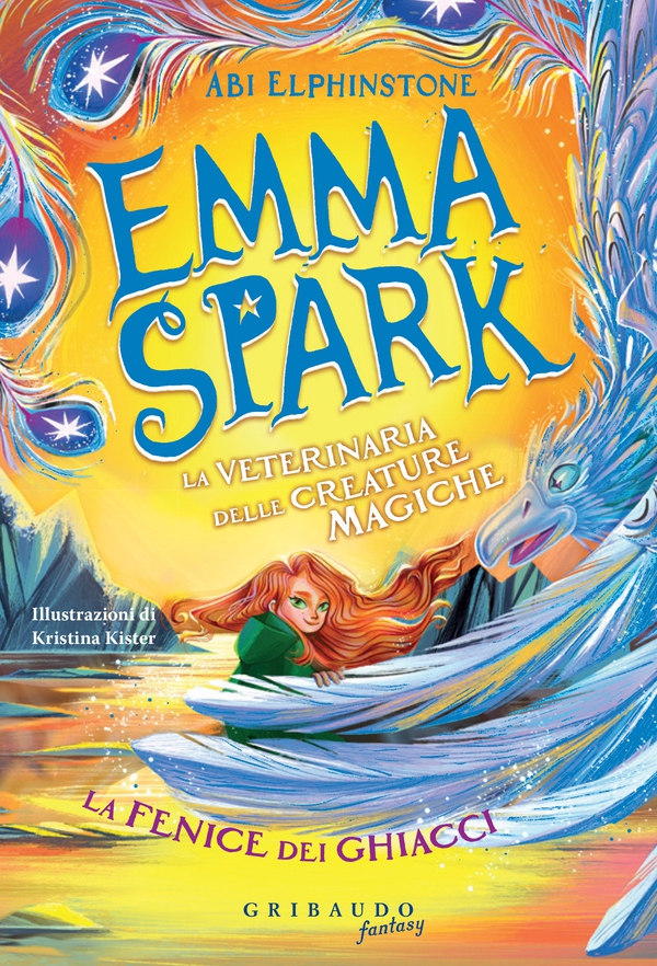 Emma Spark - La fenice dei ghiacci - Librerie.coop